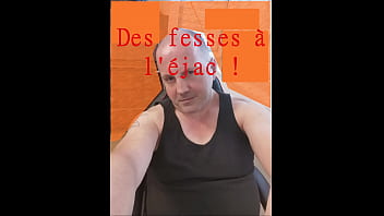 Des fesses à l_éjac !