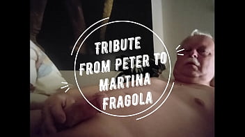 Tribute From Peter To Martina Fragola