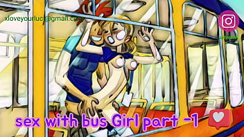 Hard-core Fucking Sex In The Bus | Sex Story By Luci