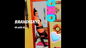 Brandiskyz Movie 69 W/ Bbc