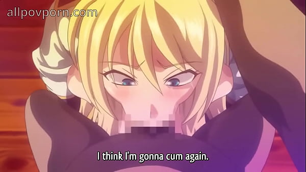 Beautiful Anime Virgins Fucked Hard Hentai Pov Part 4