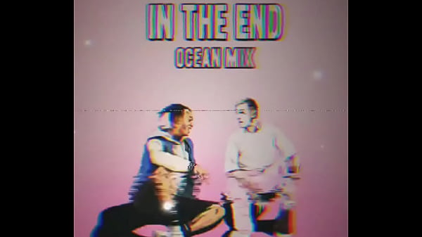 Xxxtentacion In The End Ft Lil Peep