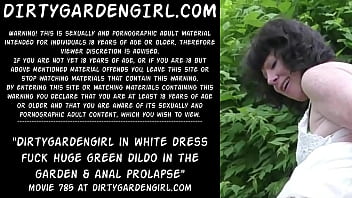 Dirtygardengirl In White Dress Fuck Huge Green Dildo In The Garden _ Anal Prolapse