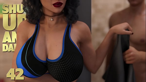 SHUT UP AND DANCE #42 _ Hot, steamy and big boobs