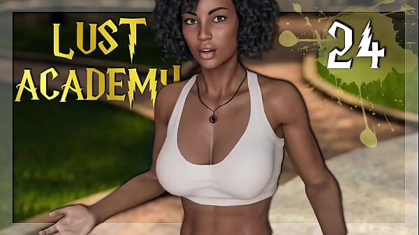 Lust Academy #24 _ Sexy And Busty Babe Needs Some Attention