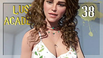 LUST ACADEMY #38 _ She' just a very sexy beauty!