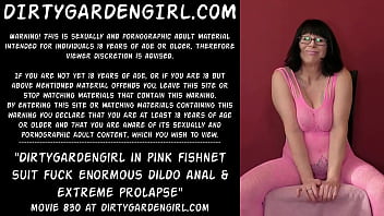 Dirtygardengirl In Pink Fishnet Suit Fuck Enormous Dildo Anal _ Extreme Prolapse