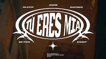 Tú eres mía - Zuhk x bl33D x Rayder prod Sky808 x Knavf
