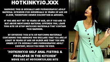 Hotkinkyjo Self Anal Fisting _ Prolapse In The Kitchen
