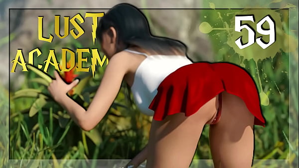 Lust Academy #59 _ Show Me Your Sexy, Tight Slit, Babe