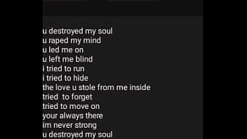 My First Song I Wrote - U Destroyed My Soul