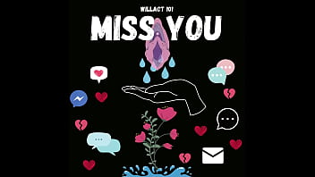 Willact- Miss You