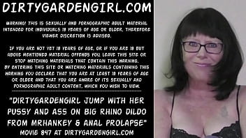 Dirtygardengirl Jump With Her Pussy And Ass On Big Rhino Dildo From Mrhankey _ Anal Prolapse