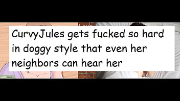 Doggystyle Compilation With Curvyjules69 - Neighbors Hear Them