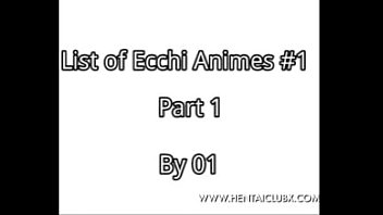 Sexy A List Of Ecchi Animes Part 1 Sexy